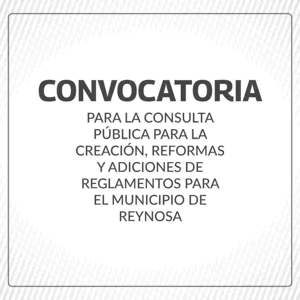 Convoca Gobierno de Reynosa, Consulta Pública, para el ordenamiento de reglamento municipal. IMG 20220301 WA0026 1024x1024